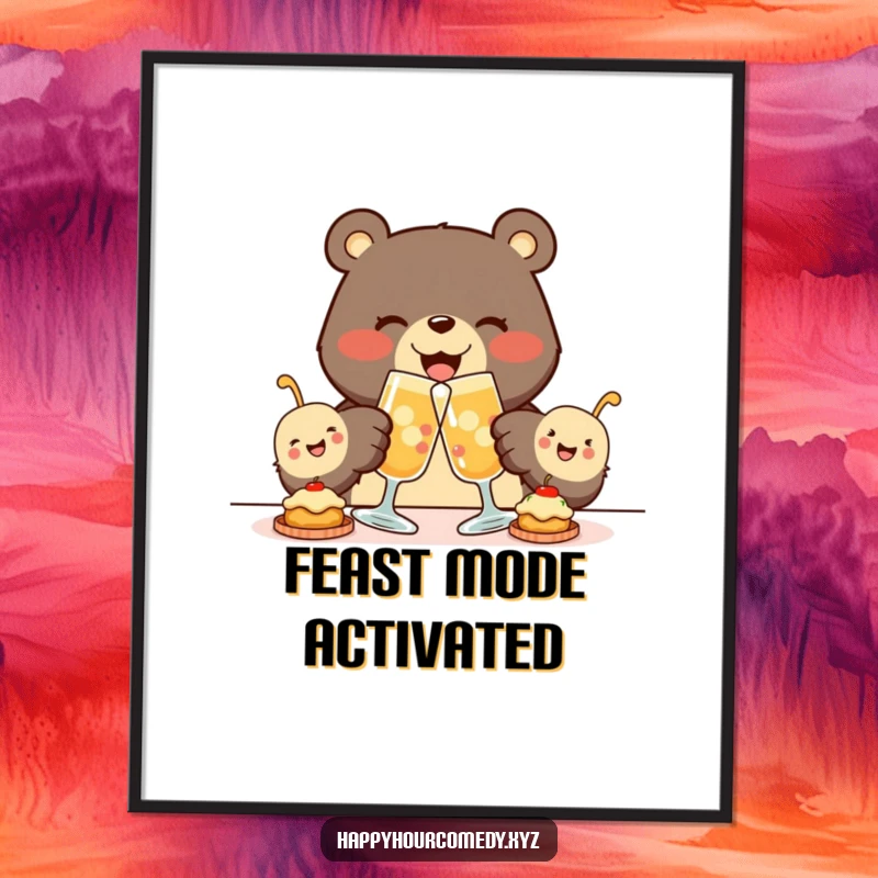 Funny Bear Appetizer Poster displays a joyous bear clinking glasses with tiny, smiling appetizers, bringing a heartwarming and humorous touch.